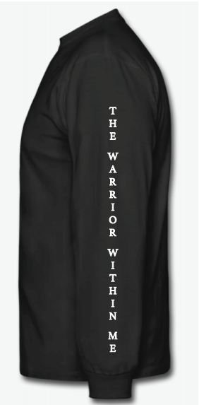 The Warrior Within Me Long Sleeve Shirt - Image 1